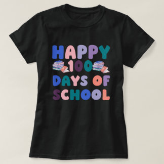 Camiseta Feliz 100 Días de Escuela