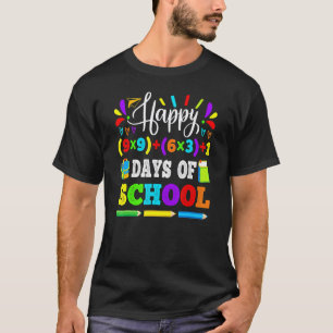 Camiseta Feliz 100 Días De Escuela 100ª Ecuación Matemática