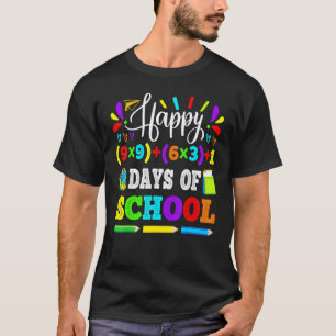 Camiseta Feliz 100 Días de Escuela 100ª Ecuación Matemática