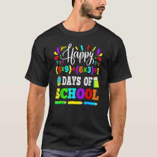 Camiseta Feliz 100 Días De Escuela 100ª Ecuación Matemática