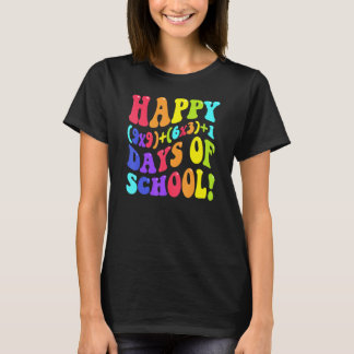 Camiseta Feliz 100 Días De Escuela 100º Día Profesor Matemá