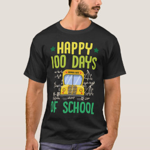 Camiseta Feliz 100 Días De Escuela Autobús Escolar Profesor