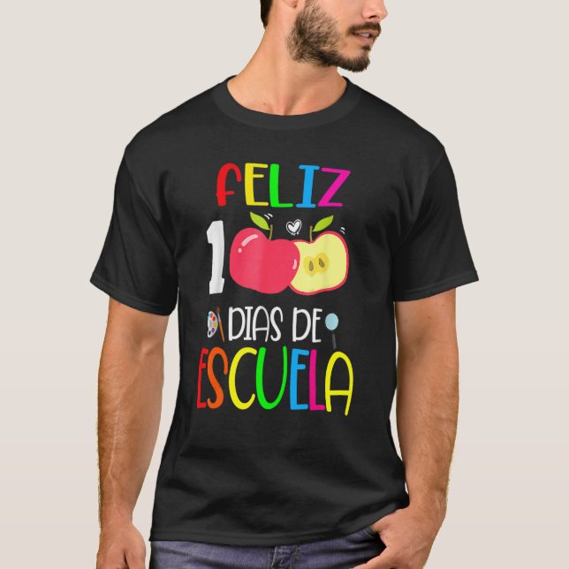 Camiseta Feliz 100 Dias De Escuela Español 100 Días De Scho (Anverso)