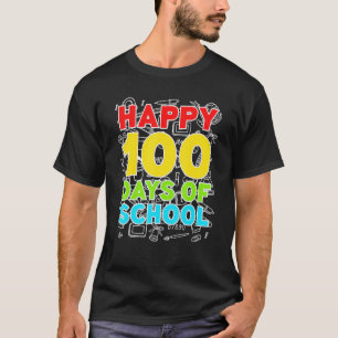 Camiseta Feliz 100 Días De Escuela Profesor o Estudiante 1