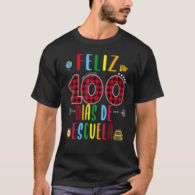 Camiseta Feliz 100 Dias De La Escuela Tee 100 Days Of Schoo (Anverso)