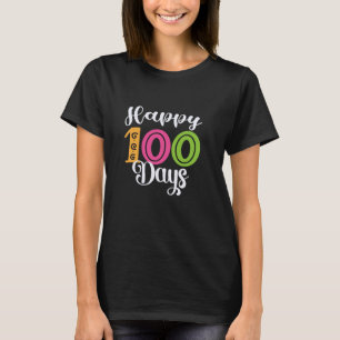 Camiseta Feliz 100 Días Escuela Maestro Estudiante Niños
