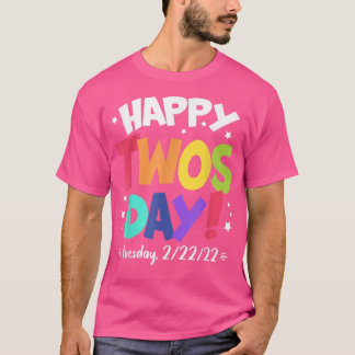 Camiseta Feliz 22 de febrero de 2022 Martes 22 de febrero d