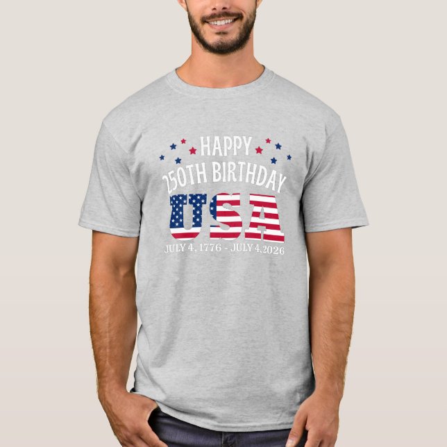 Camiseta Feliz 250 cumpleaños EE. UU. 4 de julio (Anverso)