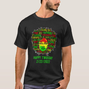Camiseta Feliz 2/22/2022 Mes de historia negra Afro W