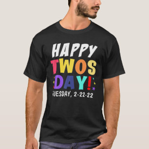 Camiseta Feliz 2/22/22 Estrella De Dos Días Martes 22 De Fe