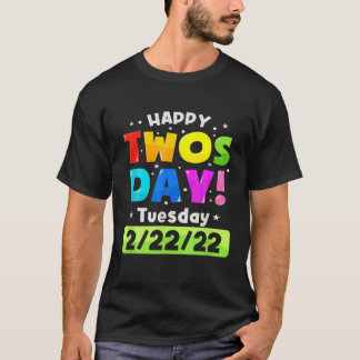 Camiseta Feliz 2/22/22 Twosday Martes 22 De Febrero De 2022