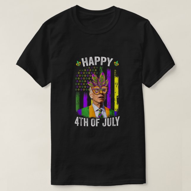 Camiseta Feliz 4 De Julio Gracioso Joe Biden Mardi Gras She (Diseño del anverso)