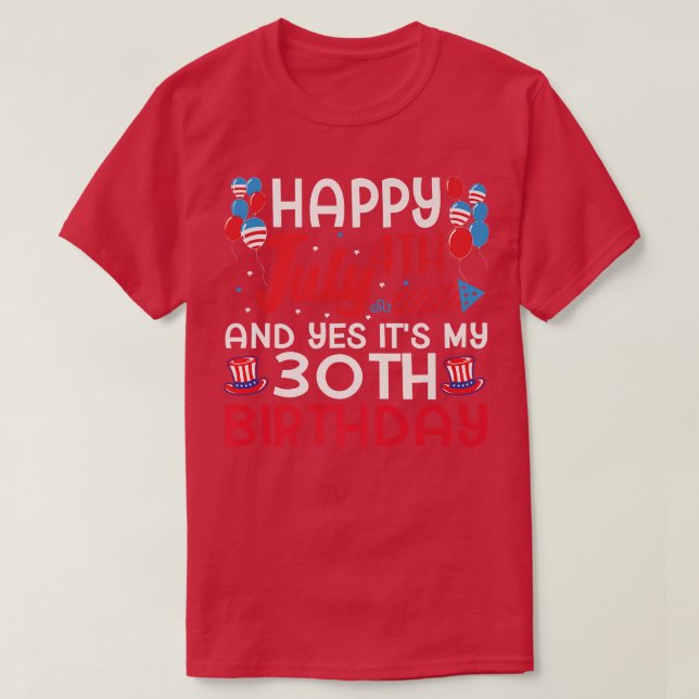 Camiseta Feliz 4 de julio y sí es mi 40 cumpleaños (Diseño del anverso)