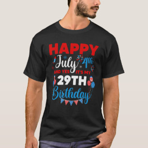 Camiseta Feliz 4 de julio y sí es mi índice de cumpleaños 2
