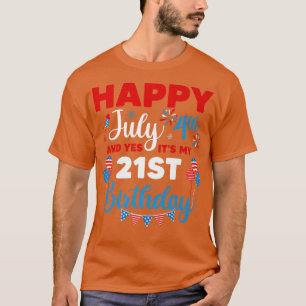 Camiseta Feliz 4 de julio y sí es mi índice de cumpleaños n