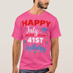 Camiseta Feliz 4 de julio y sí es mi índice de cumpleaños n