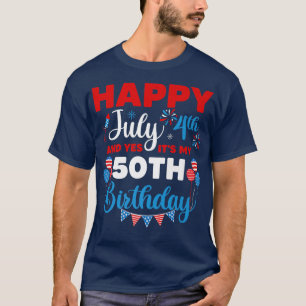Camiseta Feliz 4 de julio y sí es mi índice de cumpleaños n