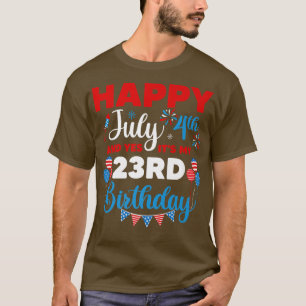 Camiseta Feliz 4 de julio y sí es mi índice de cumpleaños n