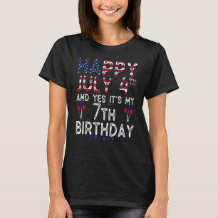 Camiseta Feliz 4 de julio y sí es mi séptimo cumpleaños des