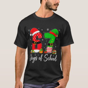 Camiseta Feliz 67 Días De Colegio Seis Siete 67 Navidad San