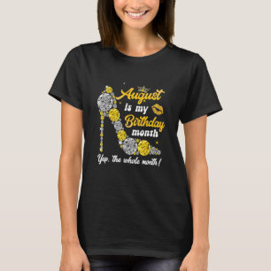 Camiseta Feliz Agosto Es Mi Cumpleaños Mujeres Mujeres