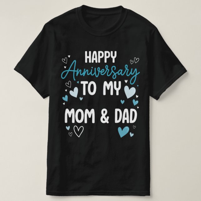 Camiseta Feliz aniversario a mi mamá y papá (Diseño del anverso)
