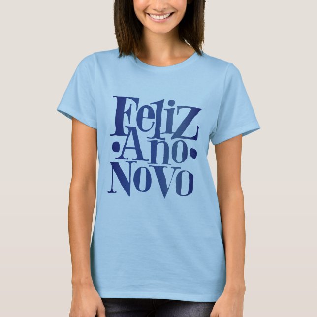 Camiseta Feliz Ano Novo (Anverso)
