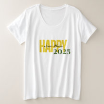 Camiseta "Feliz Año Nuevo 2025" para mujeres de ta