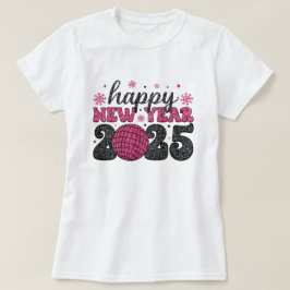 Camiseta Feliz Año Nuevo 2025 | Purpurina Disco Fiesta T-Sh