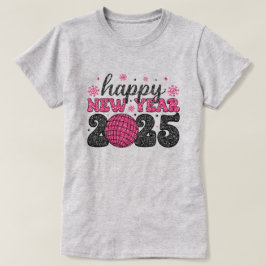 Camiseta Feliz Año Nuevo 2025 | Purpurina Disco Fiesta T-Sh