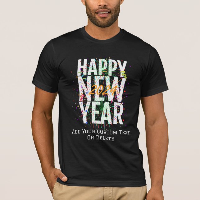 Camiseta Feliz Año Nuevo Año Nuevo Año Nuevo Fiesta Fuegos  (Anverso)