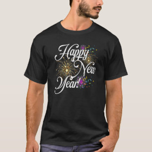 Camiseta Feliz Año Nuevo Fiesta Fuegos artificiales Confett