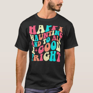 Camiseta Feliz atolladero y a todos un buen susto
