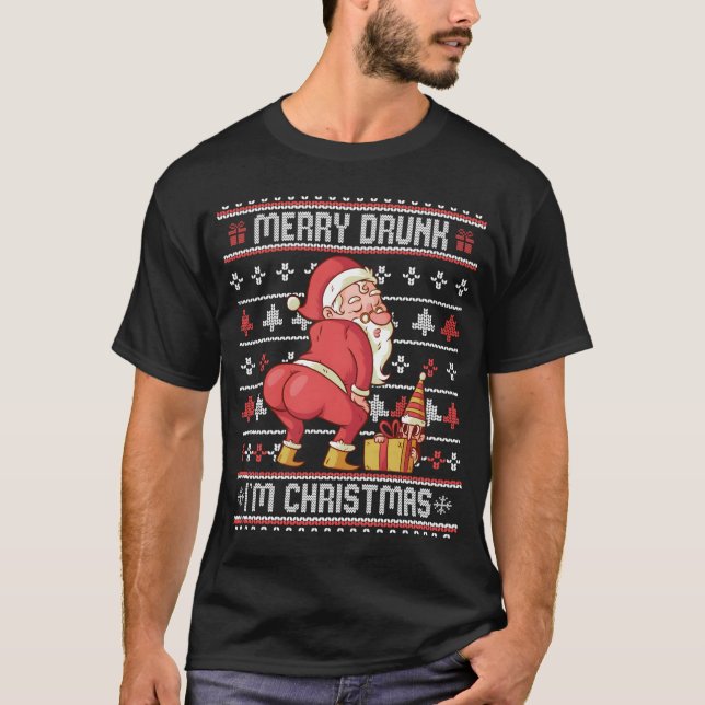 Camiseta Feliz Borracho, Estoy Tirando A Santa. (Anverso)