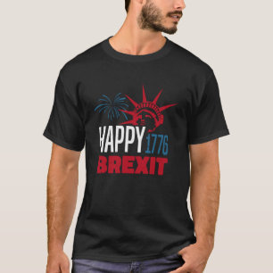 Camiseta Feliz Brexit De 1776 4 De Julio Bandera Estadounid
