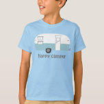 Camiseta ¡FELIZ CAMPER! Personalizado de remolques de campi<br><div class="desc">Tee dulce con un remolque retro vintage RV. Personalizar al agregar texto al frente o al reverso K y cambiar los colores. ¡Revisa mi tienda para más!</div>