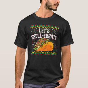 Camiseta Feliz Cinco De Mayo Celebremos Taco