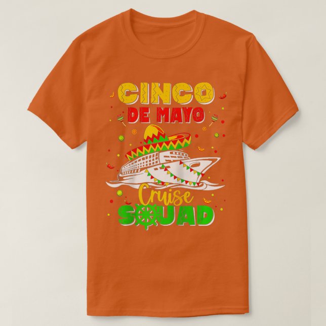 Camiseta Feliz Cinco De Mayo Cruise Squad 2023 (Diseño del anverso)