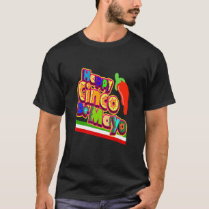 Camiseta Feliz Cinco De Mayo Fiesta Viva México 5 De Mayo