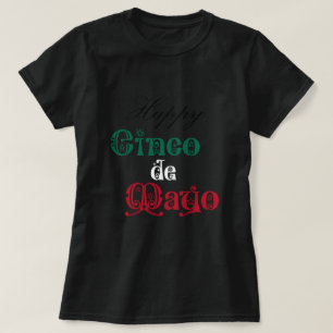 Camiseta Feliz Cinco de Mayo Tipografía Colores Mexicanos