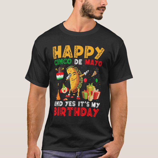 Camiseta Feliz Cinco De Mayo y sí es mi cumpleaños Dabbi (Anverso)