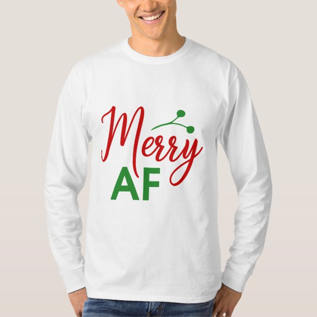 Camiseta Feliz como Navidades graciosos de la m*** (Anverso)