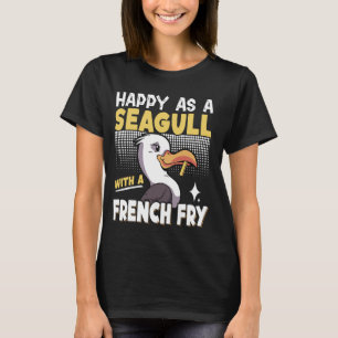 Camiseta Feliz Como Una Gaviota Con Un Frío Francés
