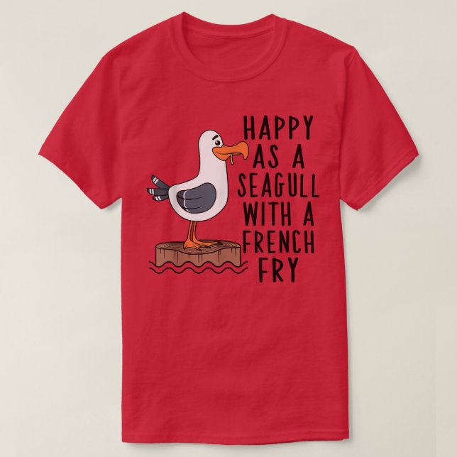 Camiseta Feliz Como Una Gaviota Con Un Tapón Francés (Diseño del anverso)