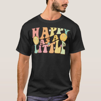 Camiseta Feliz como una pequeña gran sororidad revela flor