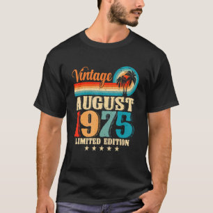 Camiseta Feliz con la familia Agosto 1975 47th Birthday Vin