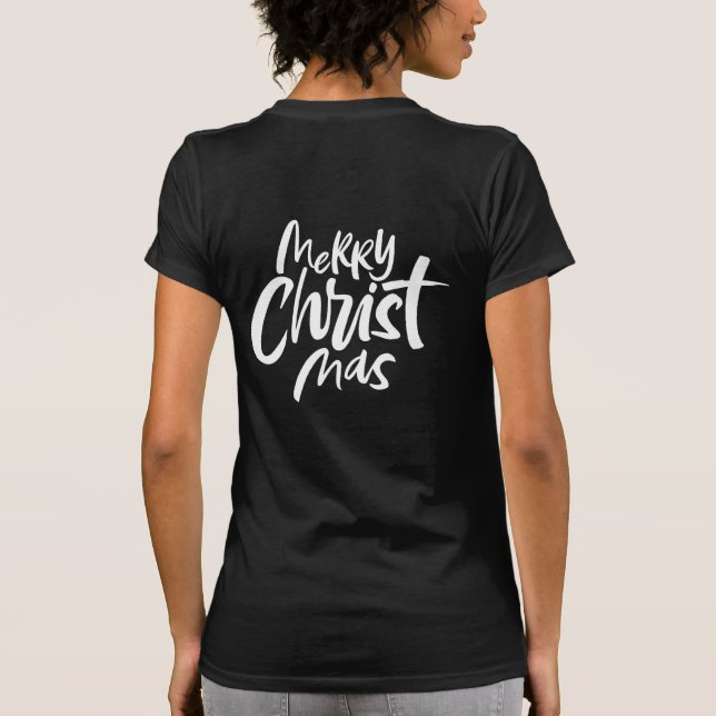 Camiseta Feliz CRISTOmas Letter Jesucristo cristiano (Reverso)