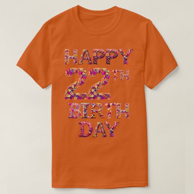 Camiseta Feliz cumpleaños 22 (Diseño del anverso)
