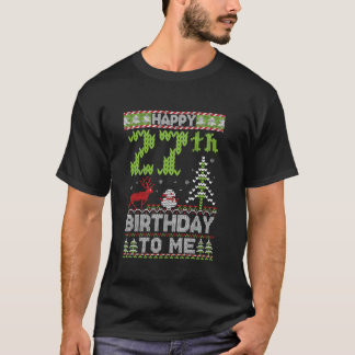 Camiseta Feliz cumpleaños 22 a mí Cristo feo de 27 años