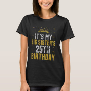 Camiseta Feliz cumpleaños 25 de mi GRAN HERMANA 2000 25 año